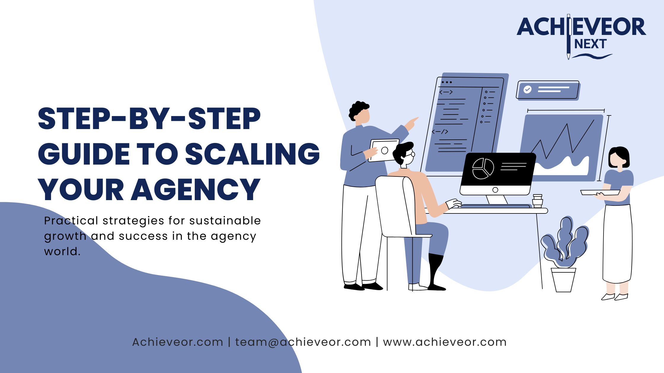 How to Scale Your Agency: A Step-by-Step Guide